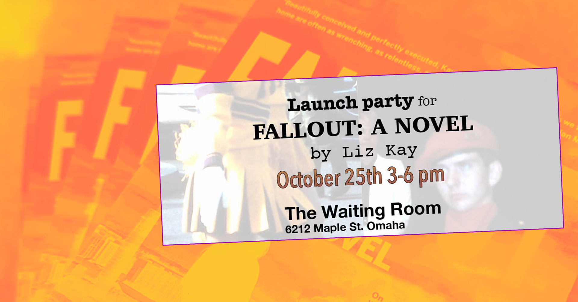 Liz Kay’s Fallout: A Novel LAUNCH PARTY